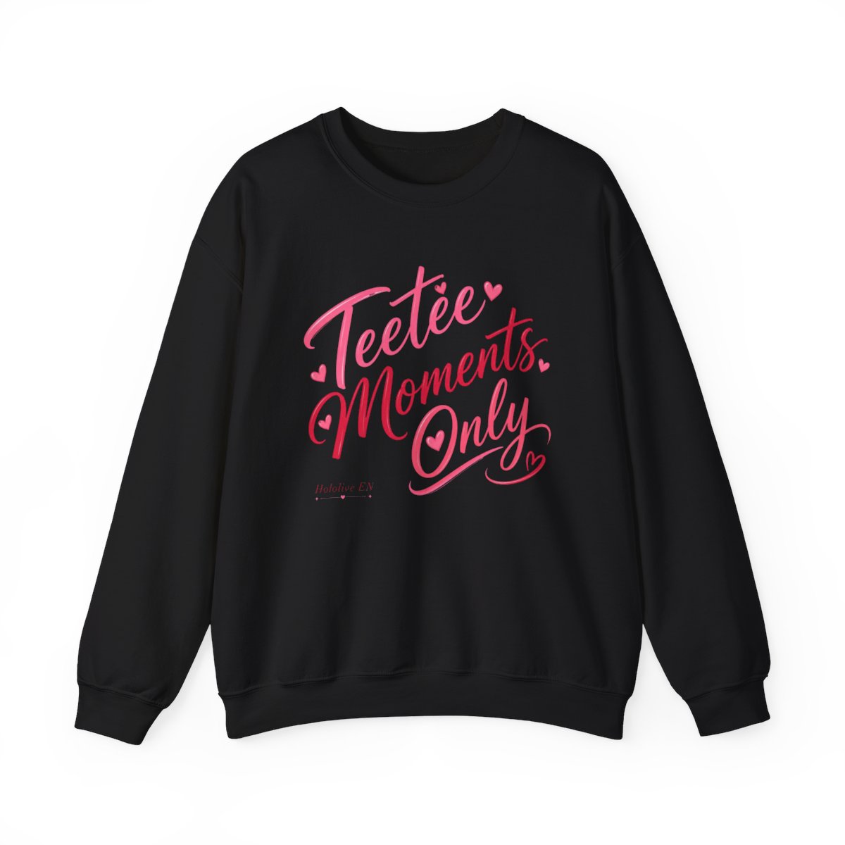 Hololive EN "Teetee Moments Only" Crewneck