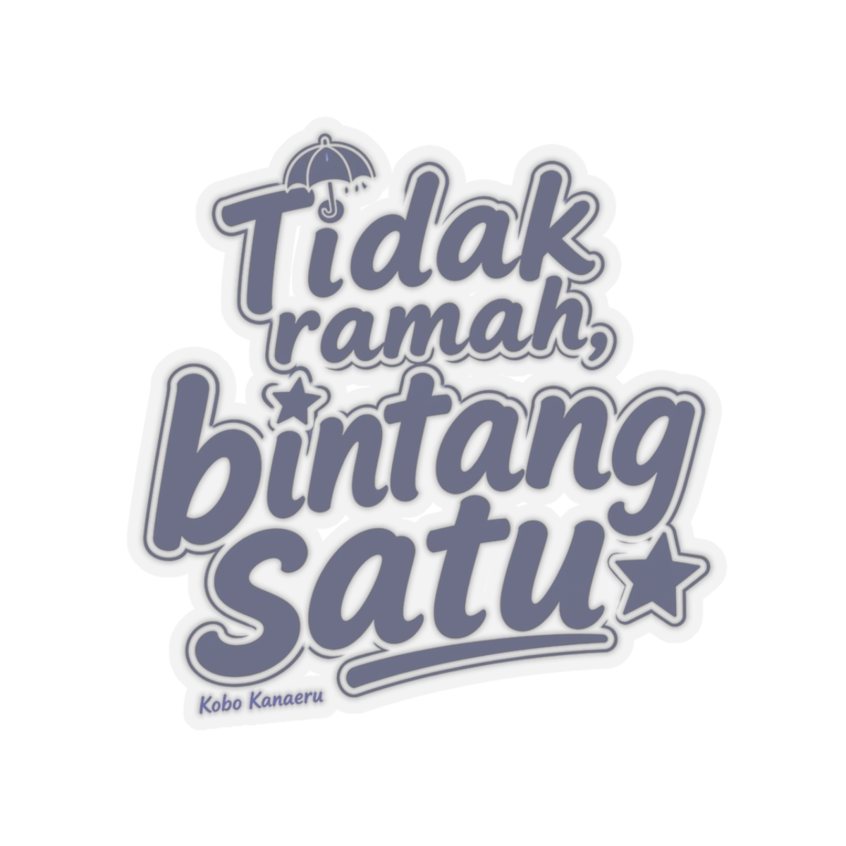 Kobo Kanaeru "Tidak ramah, bintang satu" Sticker - alternate angle 2, merchandise